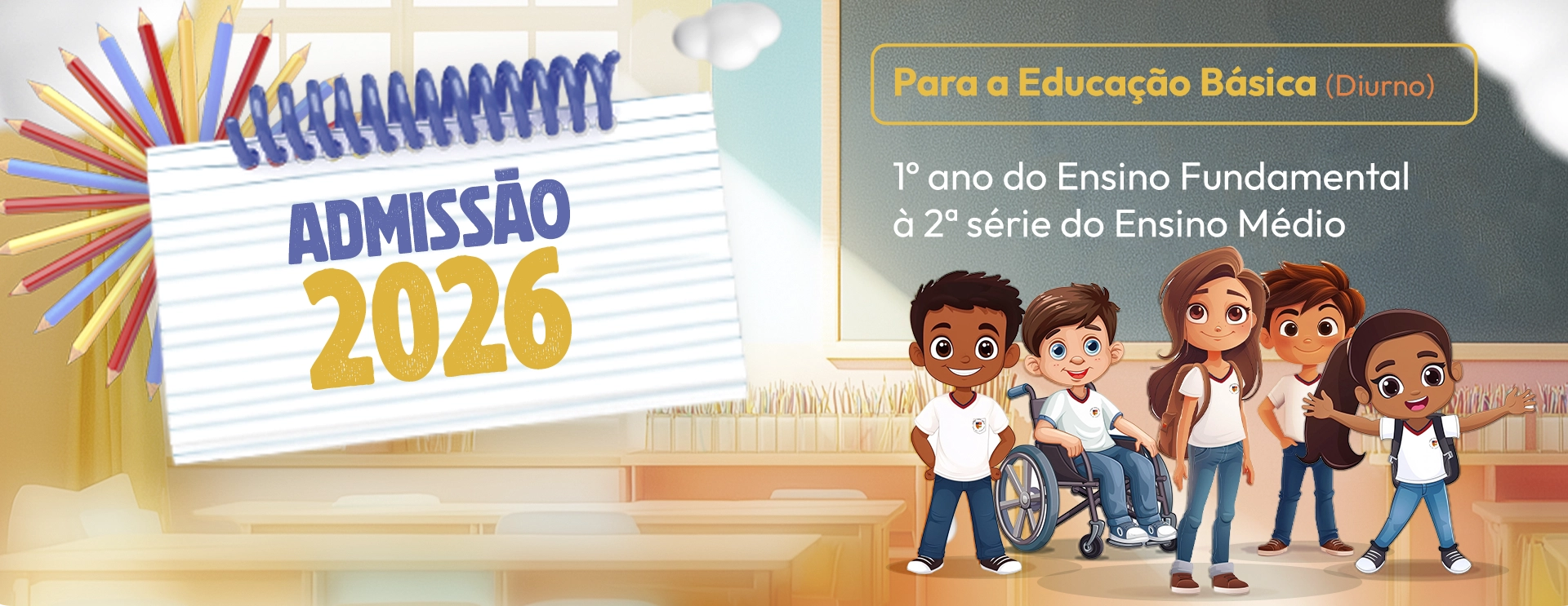 Admissão 2026 - Para a Educação Básica (diurno)