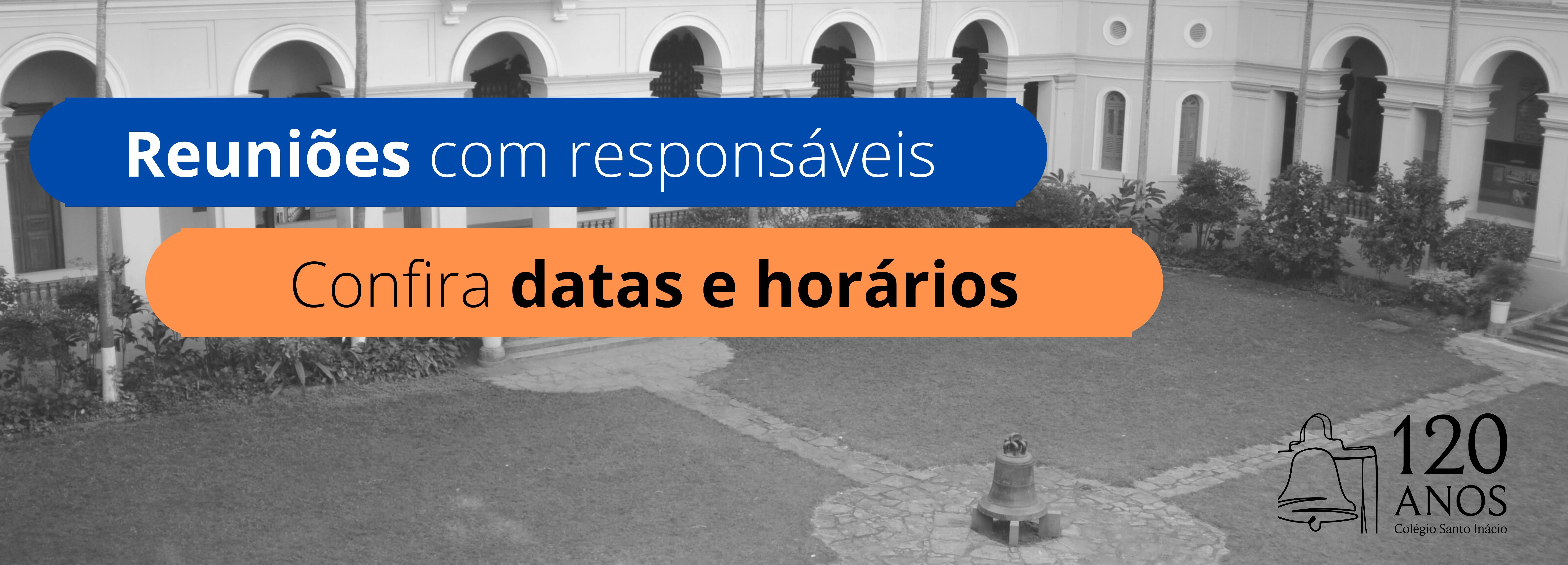 Horário das reuniões com os responsáveis